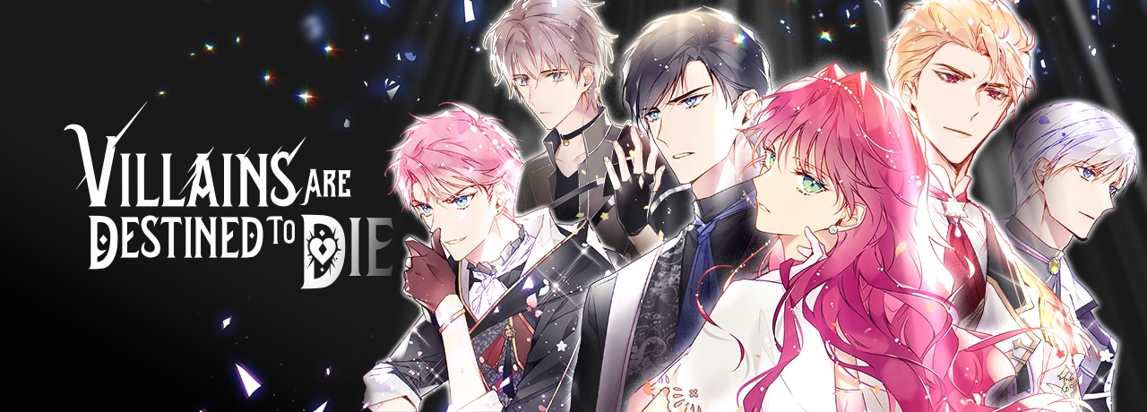 Villains Are Destined to Die